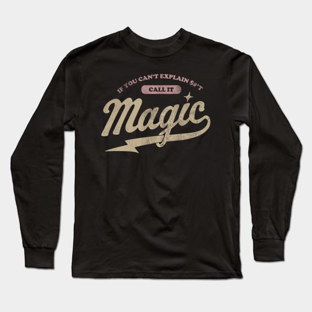 Magic Long Sleeve T-Shirt by zerobriant